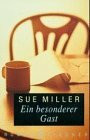 Ein besonderer Gast: Roman