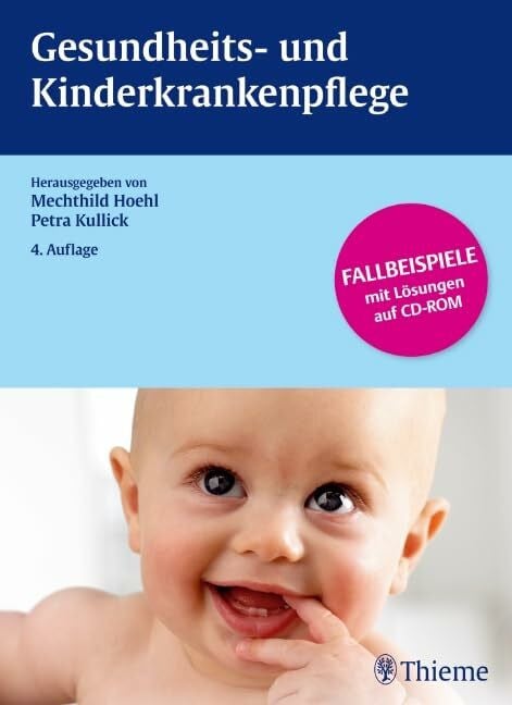 Gesundheits- und Kinderkrankenpflege: Fallbeispiele mit auf CD-ROM