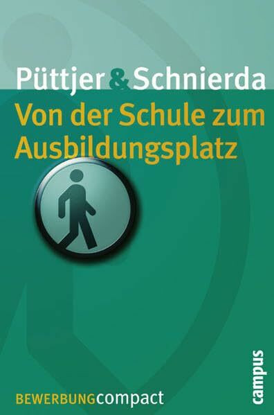 Von der Schule zum Ausbildungsplatz (Bewerbung Last Minute)