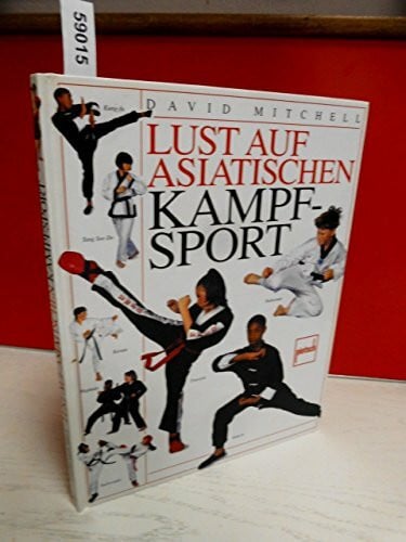 Lust auf asiatischen Kampfsport