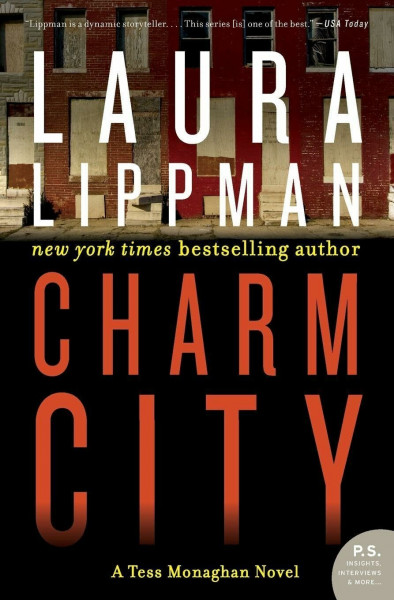 CHARM CITY: A Tess Monaghan Novel (Tess Monaghan Novel, 2, Band 2)