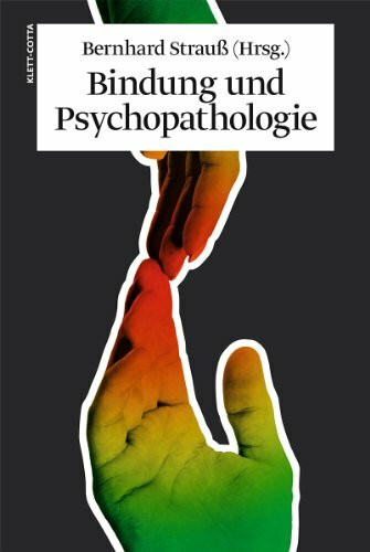 Bindung und Psychopathologie