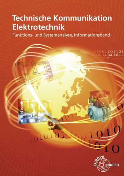 Technische Kommunikation Elektrotechnik Funktions-/ Systemanalyse Informationsband: Funktions- und Systemanalyse