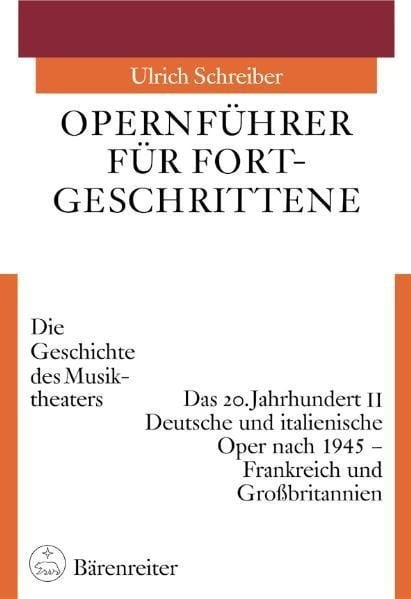 Opernführer für Fortgeschrittene 3/2