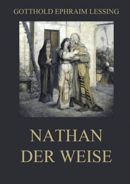 Nathan der Weise