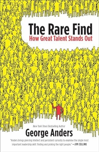 The Rare Find: How Great Talent Stands Out The Rare Find: How Great Talent Stands Out