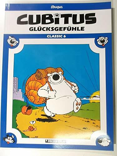 Cubitus - Classic, Band 6: Glücksgefühle