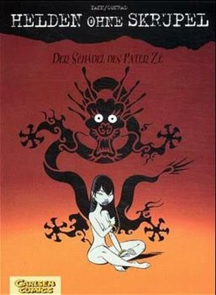 Helden ohne Skrupel, Bd.2, Der Schädel des Pater Ze