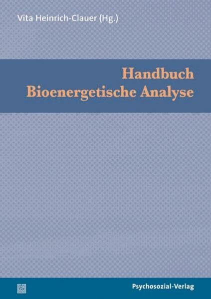 Handbuch Bioenergetische Analyse (psychosozial)