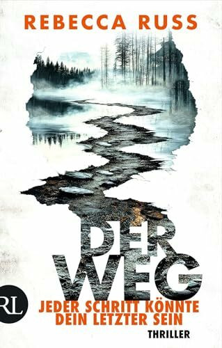 Der Weg – Jeder Schritt könnte dein letzter sein: Thriller | Limitiert: farbiger Buchschnitt exklusiv in der 1. Auflage