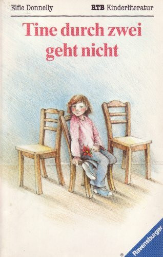 Tine durch zwei geht nicht (Ravensburger Taschenbücher)