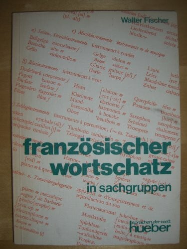 Französischer Wortschatz in Sachgruppen