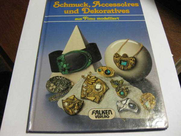 Schmuck, Accessoires und Dekoratives aus Fimo modelliert