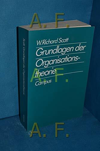 Grundlagen der Organisationstheorie