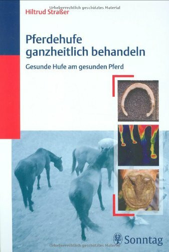 Pferdehufe ganzheitlich behandeln