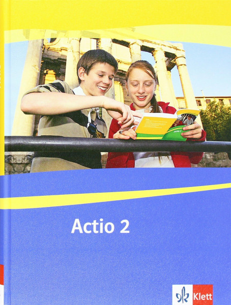 Actio 2: Arbeitsbuch 2. Lernjahr (Actio. Lateinisches Unterrichtswerk ab 2005)