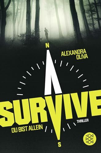 Survive - Du bist allein: Thriller