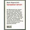 Verstehen lehren.: Exemplarisch - sokratisch - genetisch. (Beltz Bibliothek)