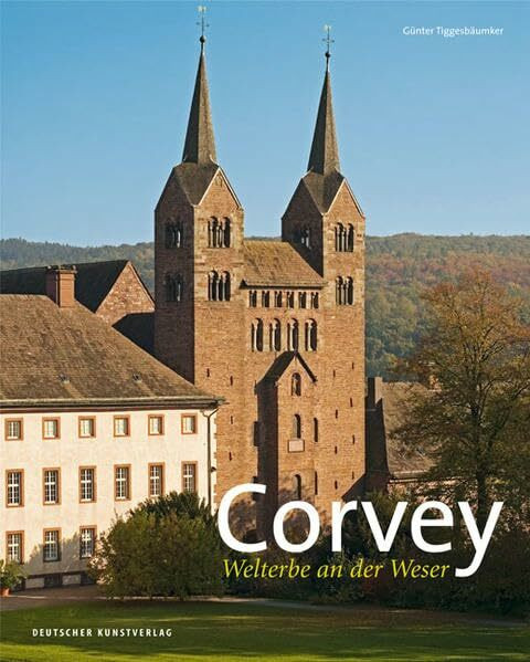 Corvey: Welterbe an der Weser