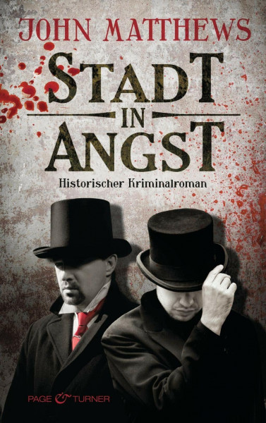 Stadt in Angst: Historischer Kriminalroman