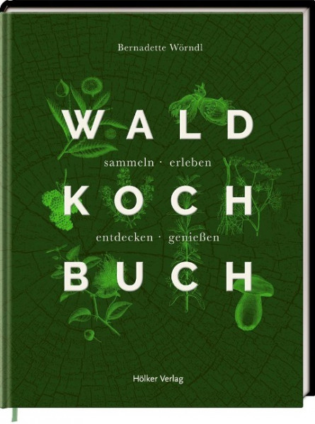 Das Wald-Kochbuch