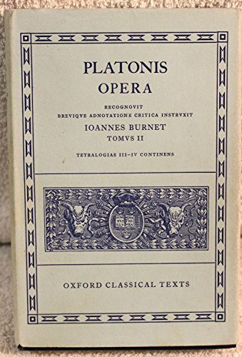 Platonis Opera.Vol.2: (Par., Phil., Symp., Phdr.; Alc. I, II, Hipp., Am.) (Oxford Classical Texts)