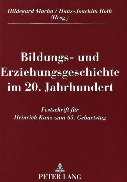 Bildungs- und Erziehungsgeschichte im 20. Jahrhundert