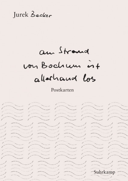 »Am Strand von Bochum ist allerhand los«: Postkarten (suhrkamp taschenbuch)