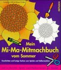 Mein Mi-Ma-Mitmachbuch vom Sommer