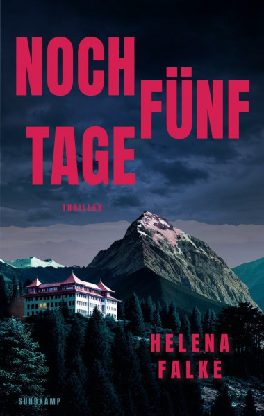 Noch fünf Tage: Thriller | Eine Frau sucht ihren Mörder