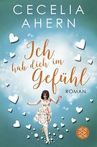 Ich hab dich im Gefühl: Roman