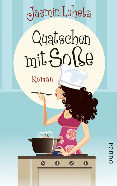 Quatschen mit Soße: Roman