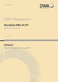 Merkblatt DWA-M 379 Klärschlammtrocknung (Entwurf)