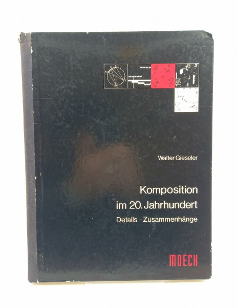 Komposition im 20. Jahrhundert: Details - Zusammenhänge (Edition Moeck)