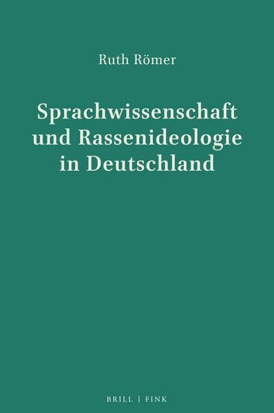 Sprachwissenschaft und Rassenideologie in Deutschland