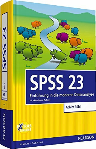 SPSS 23: Einführung in die moderne Datenanalyse. Extras online (Pearson Studium - Scientific Tools)