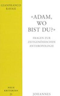 "Adam, wo bis du?"