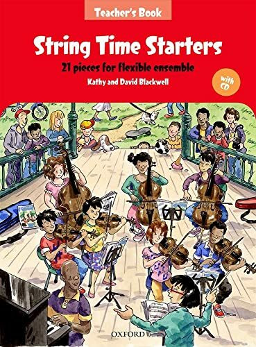 String Time Starters: 21 pieces for flexible ensemble (String Time Ensembles)