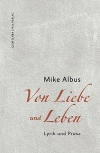 Von Liebe und Leben