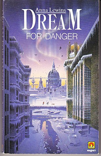 Dream for Danger