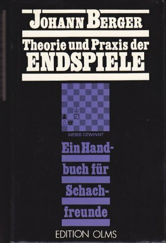 Theorie und Praxis der Endspiele