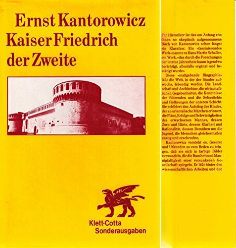 Kaiser Friedrich der Zweite. Sonderausgabe Kaiser Friedrich der Zweite. Sonderausgabe