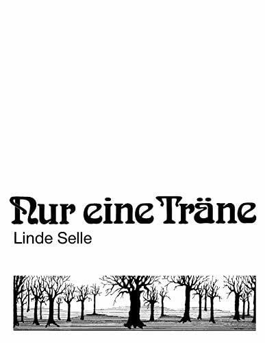 Nur eine Träne