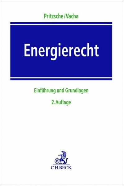 Energierecht: Einführung und Grundlagen