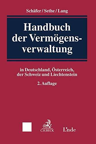 Handbuch der Vermögensverwaltung: in Deutschland, Österreich, der Schweiz und Liechtenstein