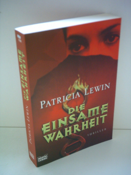 Die einsame Wahrheit: Thriller (Allgemeine Reihe. Bastei Lübbe Taschenbücher)