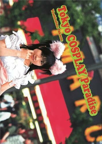 Tokyo Cosplay Paradise