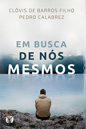 Em busca de nós mesmos