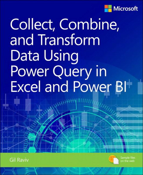 Collect, Transform and Combine Data using Power BI and Power Query in Excel