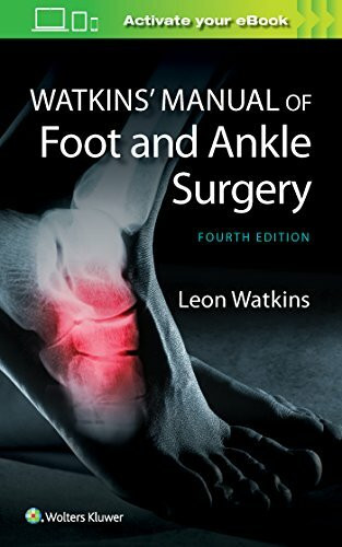 Watkins, L: Watkins' Manual of Foot and Ankle Medicine and S